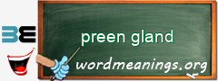 WordMeaning blackboard for preen gland